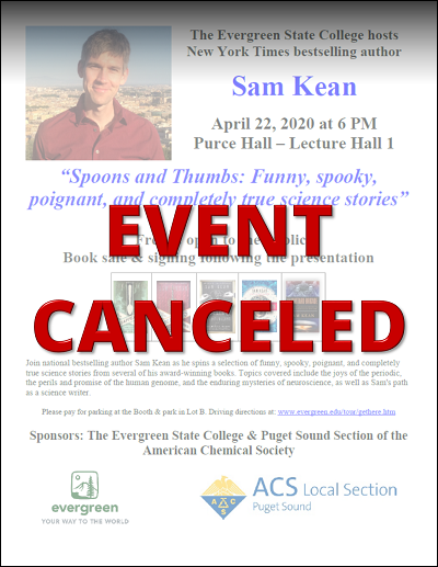 Canceled:  Sam Kean | April 22nd, 2020