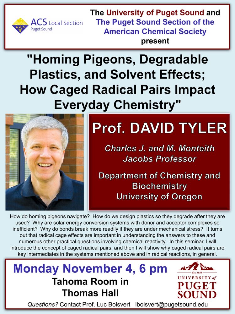 Prof. David Tyler | "Homing Pigeons, Degradable Plastics, and Solvent Effects; How Caged Radical Pairs Impact Everyday Chemistry"