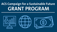ACS Launches Grant Program to Catalyze Research Programs Addressing Sustainability