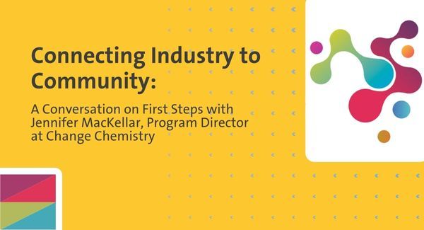 Connecting Industry to Community: A Conversation on First Steps with Jennifer MacKellar